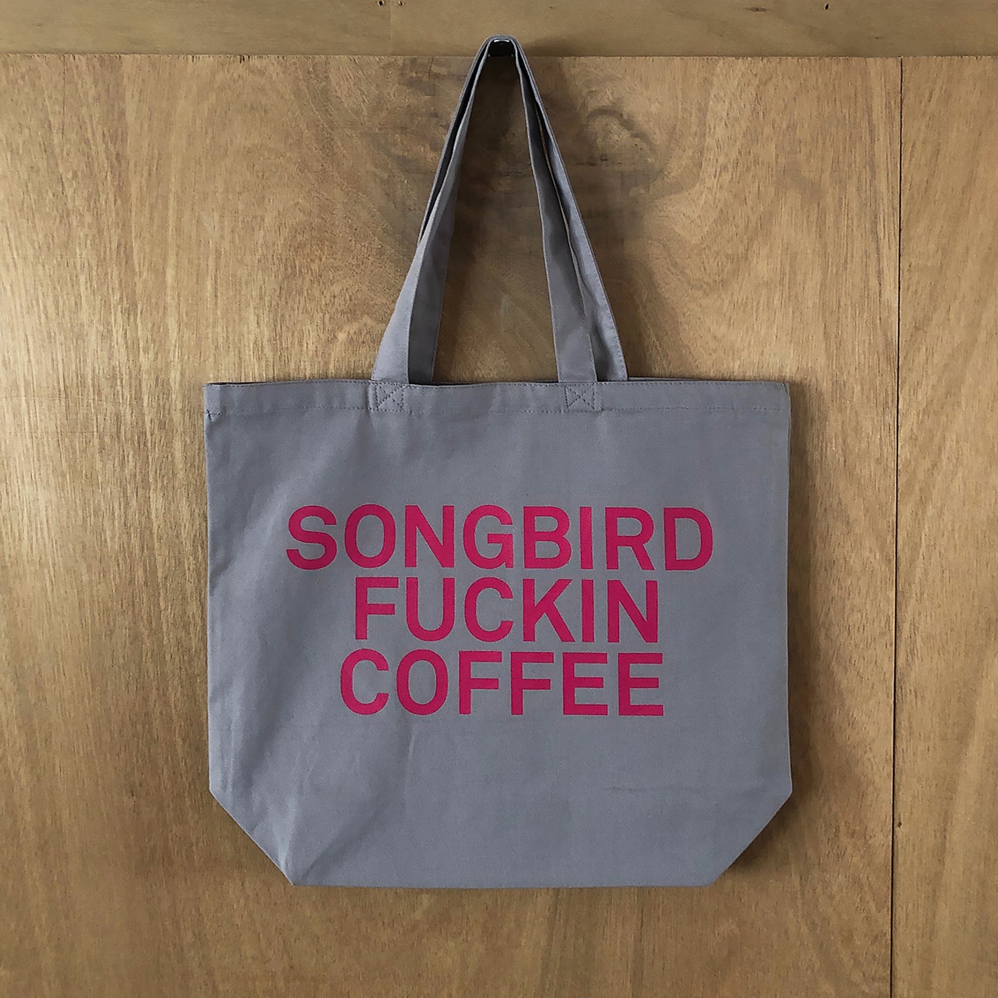 SONGBIRD FUCKIN COFFEE TOTE